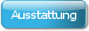 Ausstattung